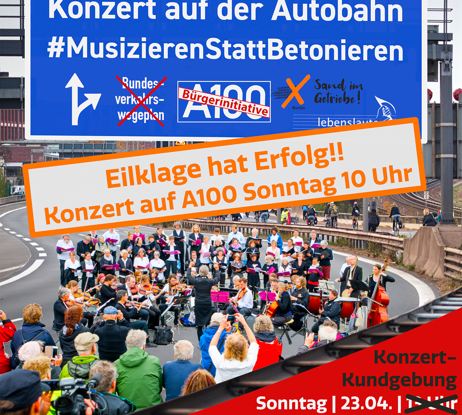 Protestkonzert auf der A100 am 23.4. um 10 Uhr in Berlin