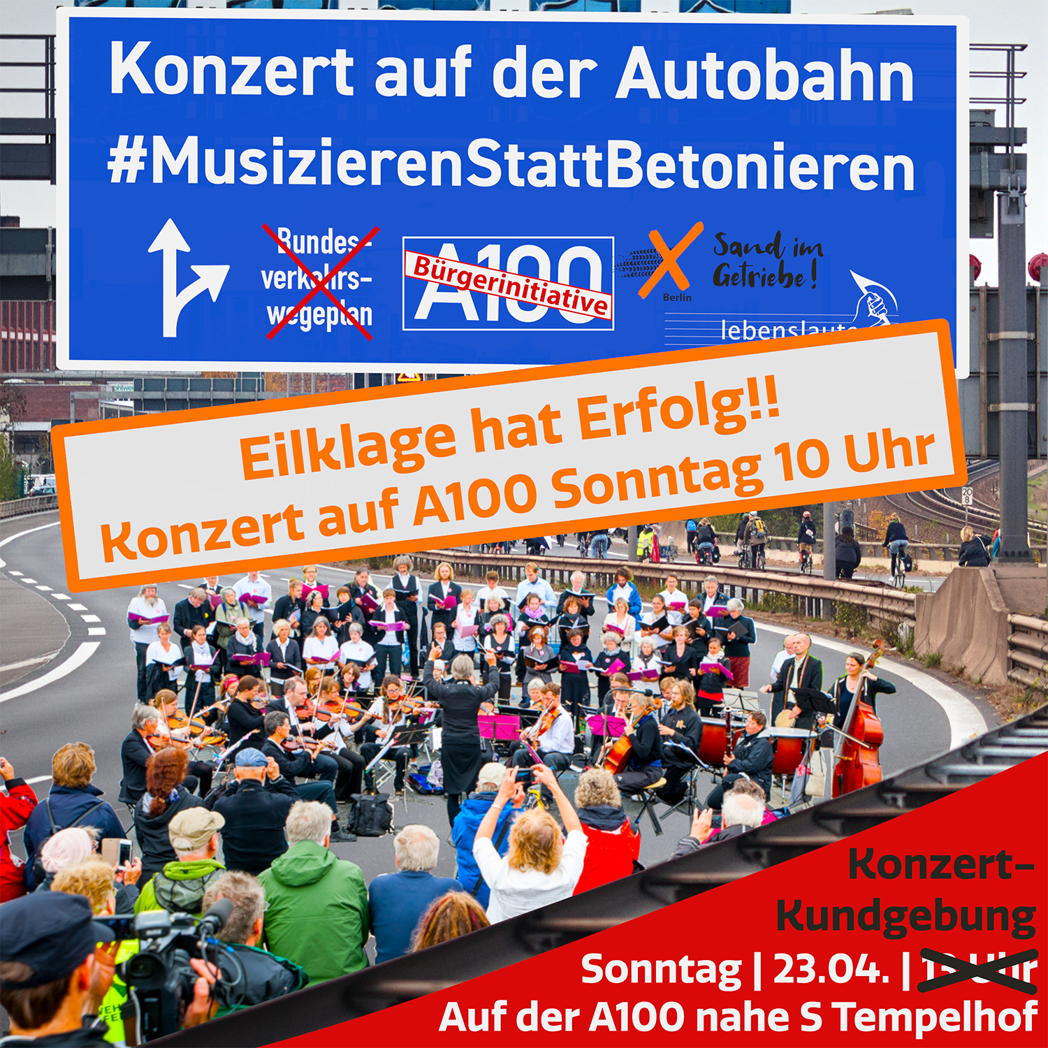 Protestkonzert auf der A100 am 23.4. um 10 Uhr in Berlin