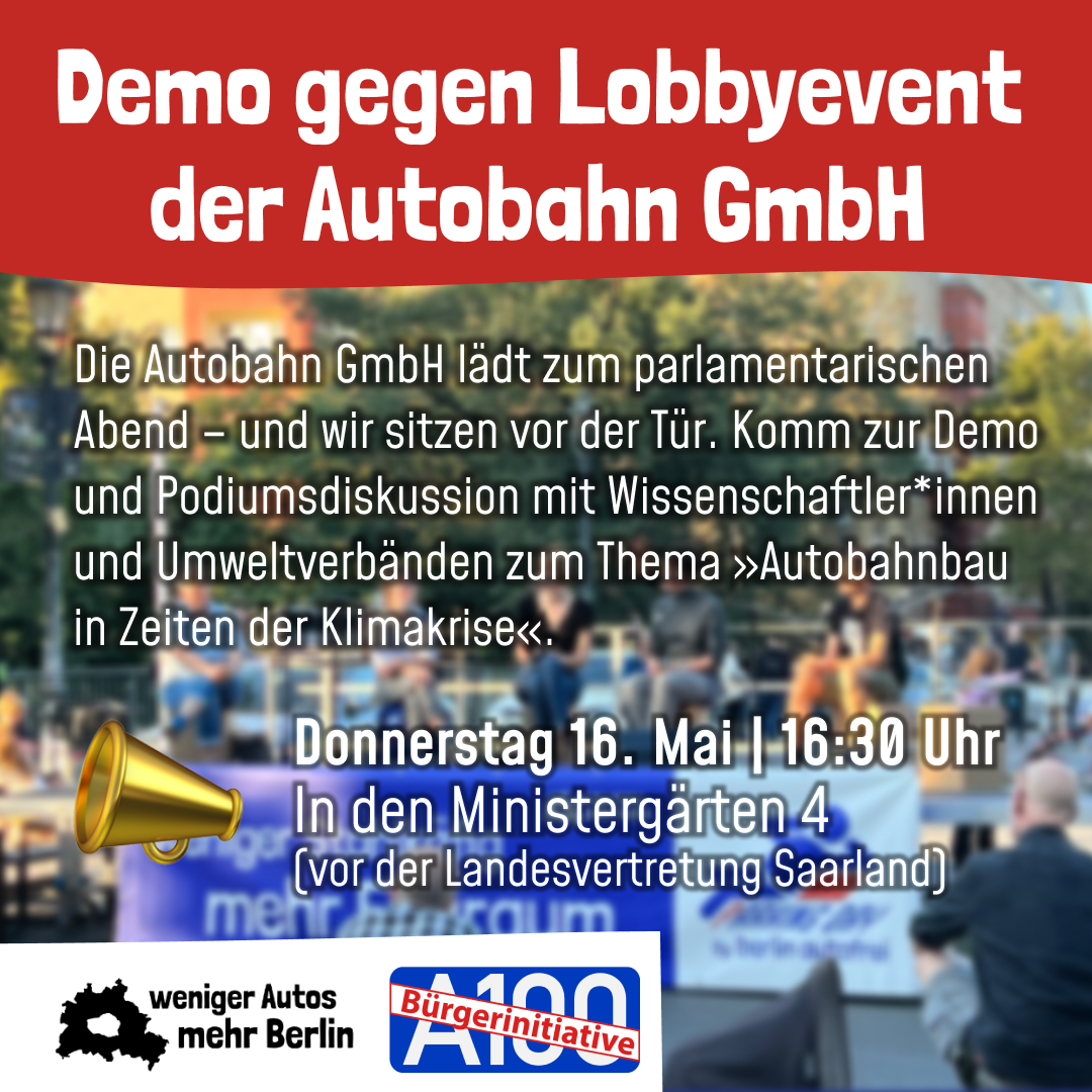 Demo gegen Lobbyevent der Autobahn GmbH